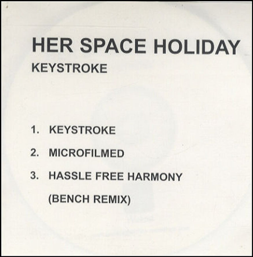 Her Space Holiday Keystroke UK Promo CD-R acetate CD-R ACETATE