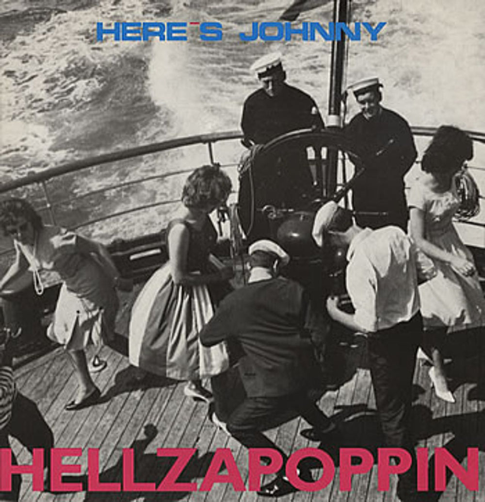 Here's Johnny Hellzapoppin UK 12" vinyl single (12 inch record / Maxi-single) PT40714