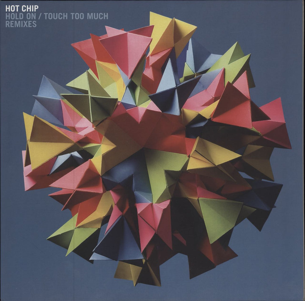 Hot Chip Hold On / Touch Too Much UK 12" vinyl single (12 inch record / Maxi-single) 12EM758