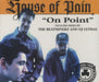 House Of Pain On Point UK CD single (CD5 / 5") XLS52CD