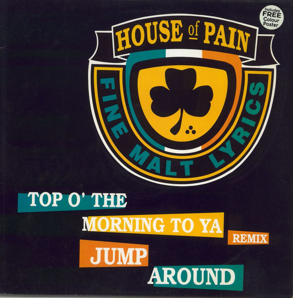 House Of Pain Top O' The Morning To Ya UK 12" vinyl single (12 inch record / Maxi-single) XLT43