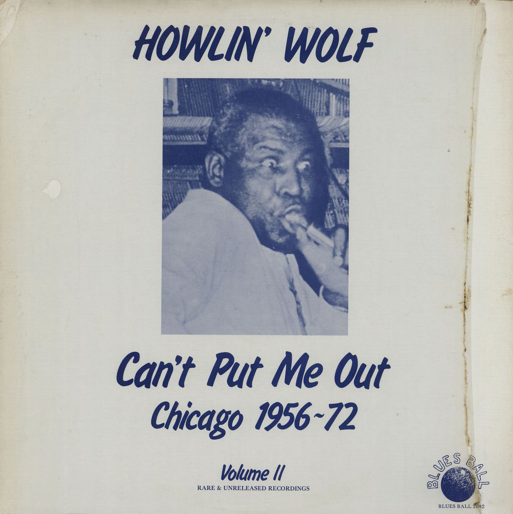 Howlin' Wolf Can't Put Me Out (Chicago 1956-72 Volume II) US vinyl LP album (LP record) BLUESBALL2002