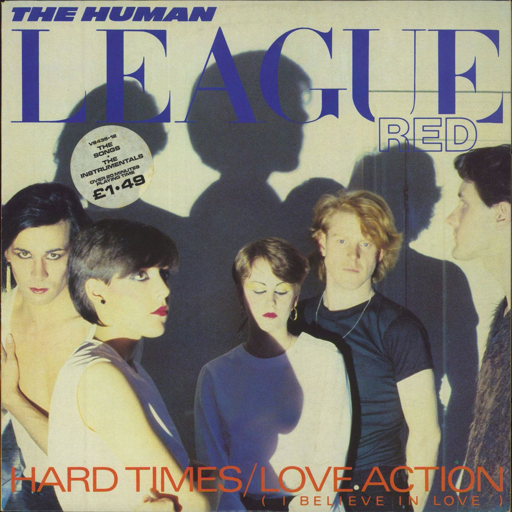 Human League Hard Times / Love Action (I Believe In Love) - Stickered UK 12" vinyl single (12 inch record / Maxi-single) VS435-12