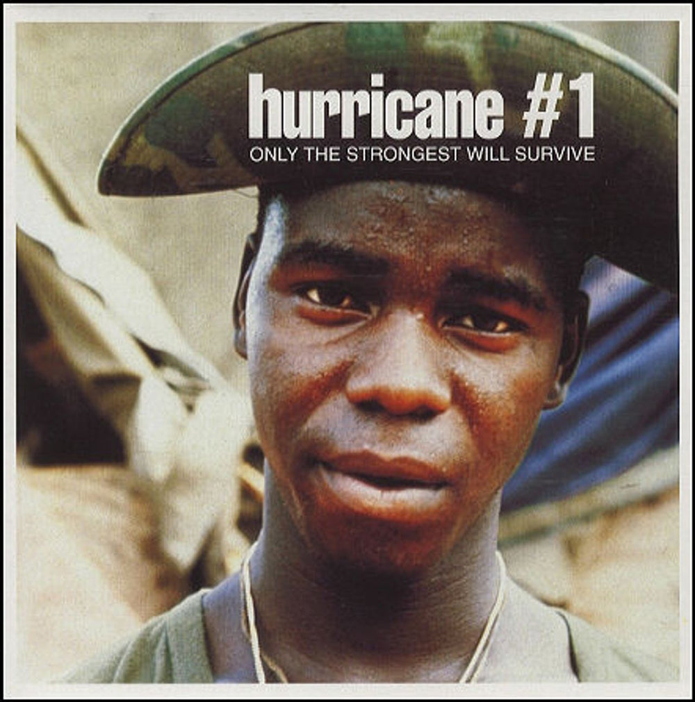 Hurricane #1 Only The Strongest Will Survive UK 7" vinyl single (7 inch record / 45) CRE285