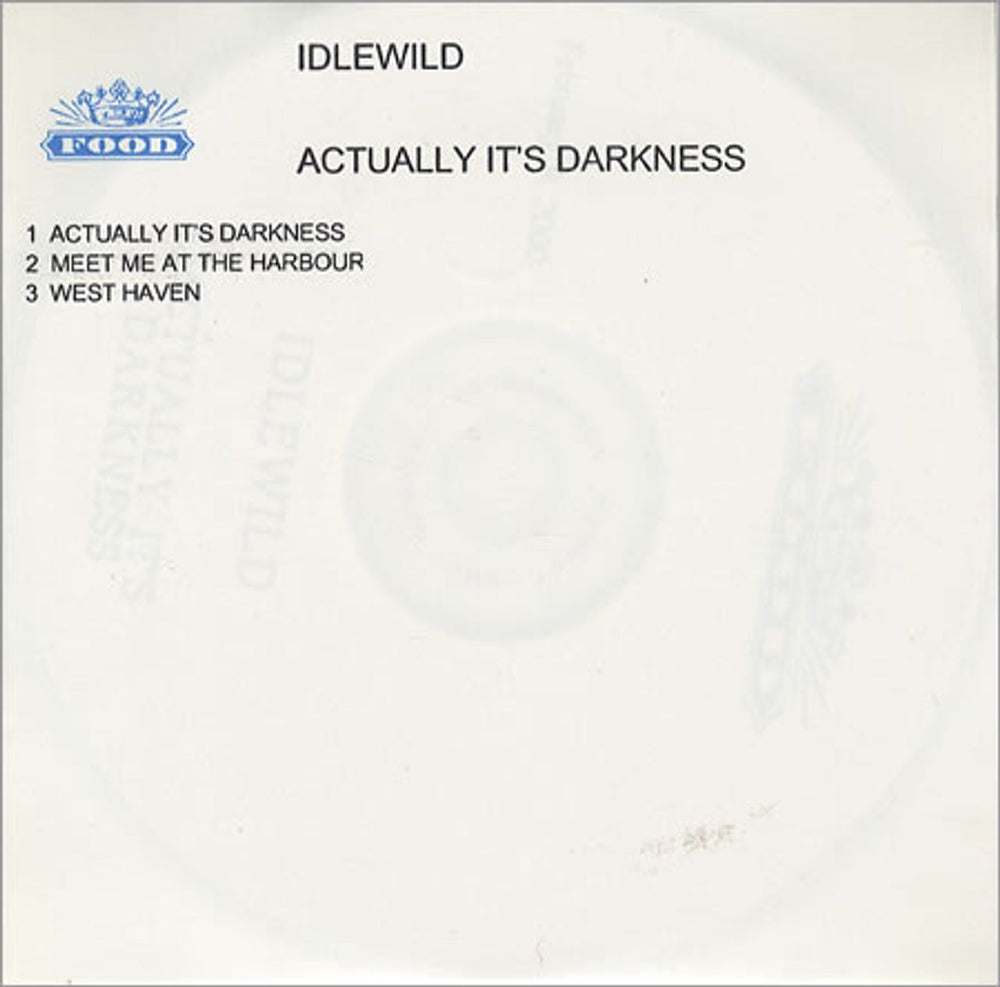 Idlewild Actually It's Darkness UK Promo CD-R acetate CD-R ACETATE