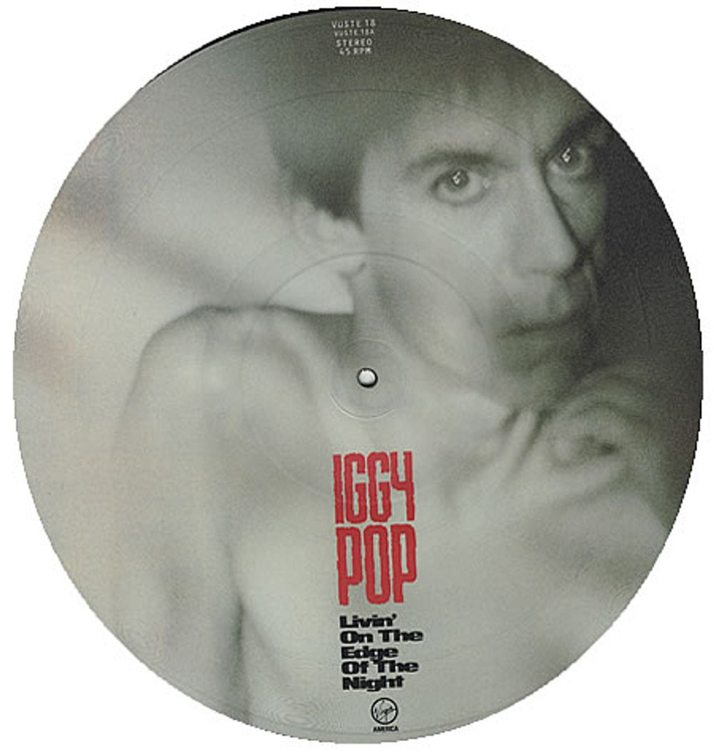 Iggy Pop Livin' On The Edge Of The Night UK 12" vinyl picture disc (12 inch picture record) VUSTE18