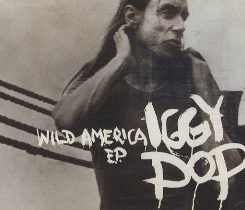 Iggy Pop Wild America EP UK CD single (CD5 / 5") VUSCD74