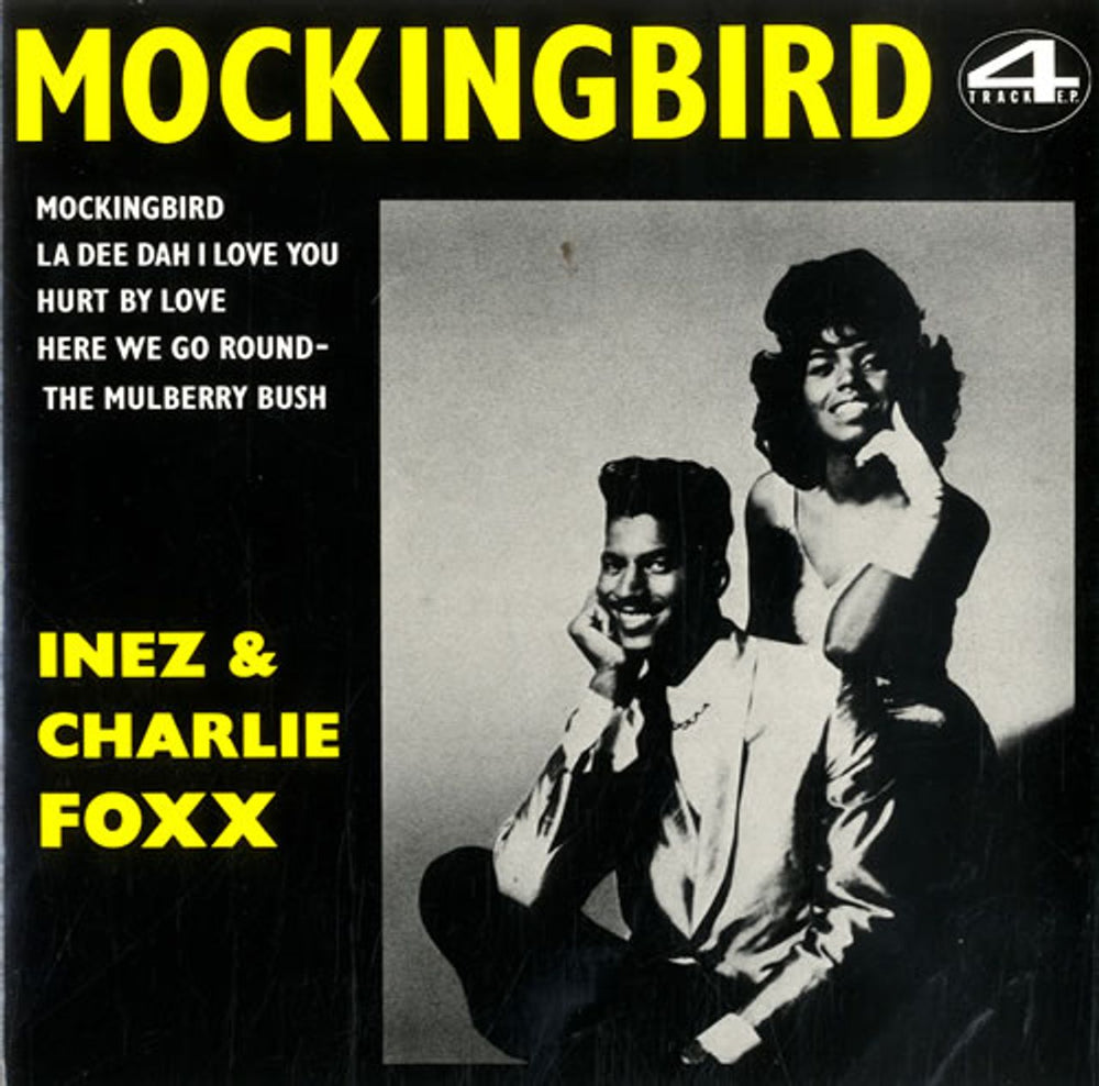 Inez & Charlie Foxx Mockingbird UK 7" vinyl single (7 inch record / 45) ENS2