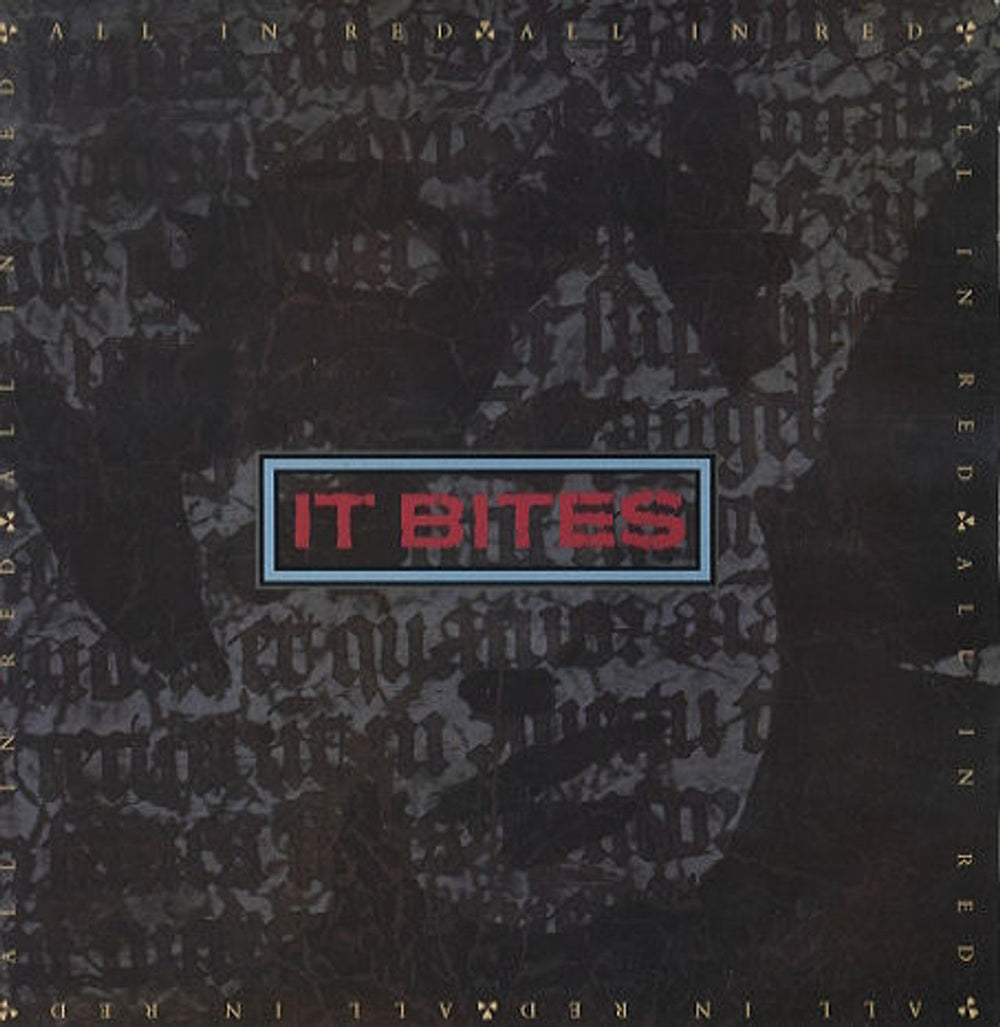 It Bites All In Red UK 12" vinyl single (12 inch record / Maxi-single) VS83912