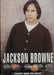 Jackson Browne Looking East - Pair Of Handbills Japanese Promo handbill PROMOTIONAL HANBILL