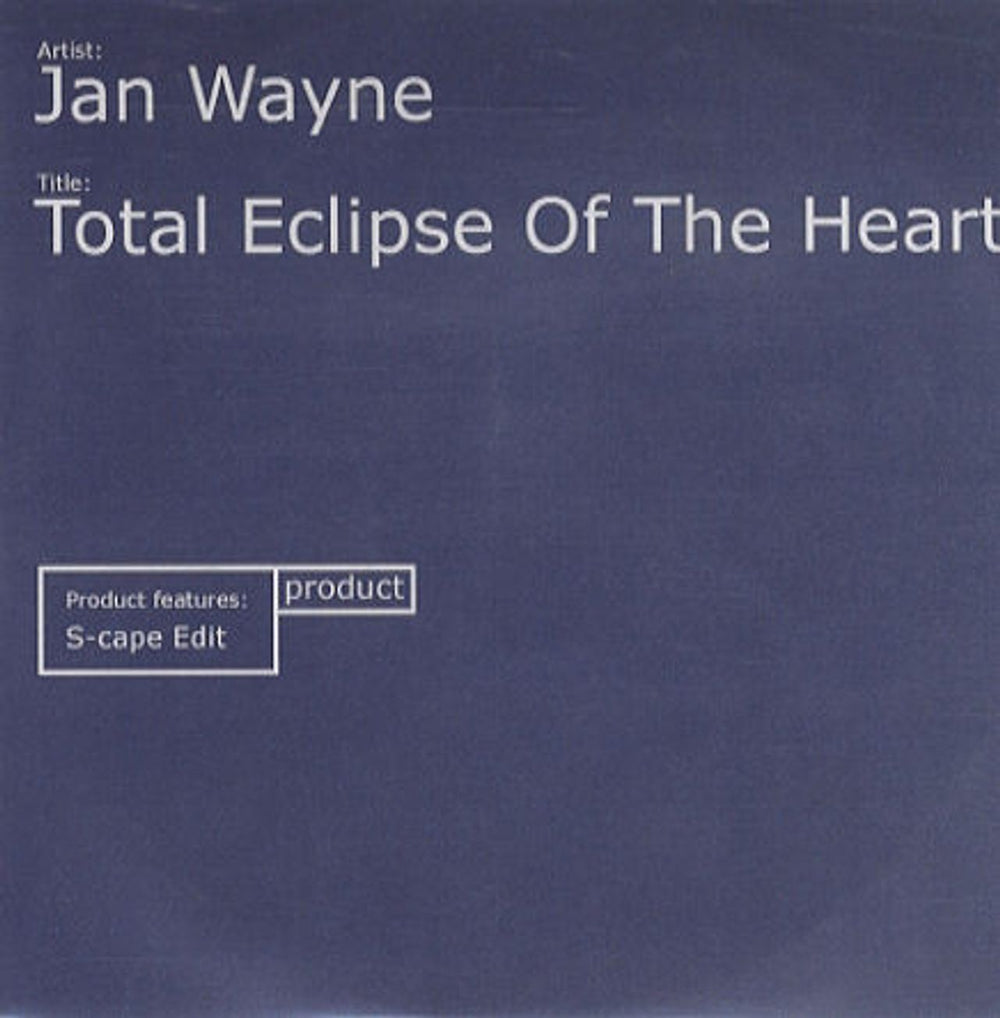 Jan Wayne Total Eclipse Of The Heart UK Promo CD-R acetate CD-R ACETATE