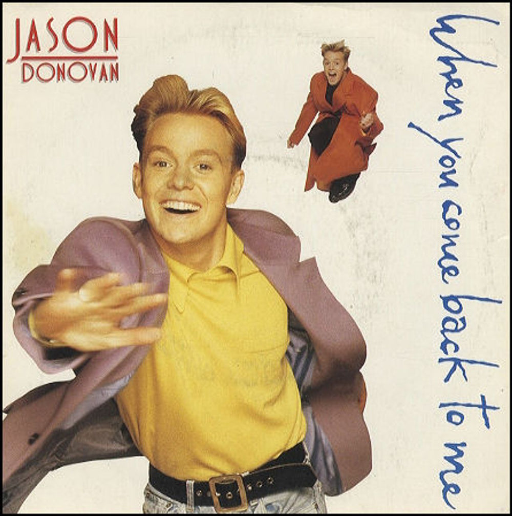 Jason Donovan When You Come Back To Me UK 7" vinyl single (7 inch record / 45) PWL46