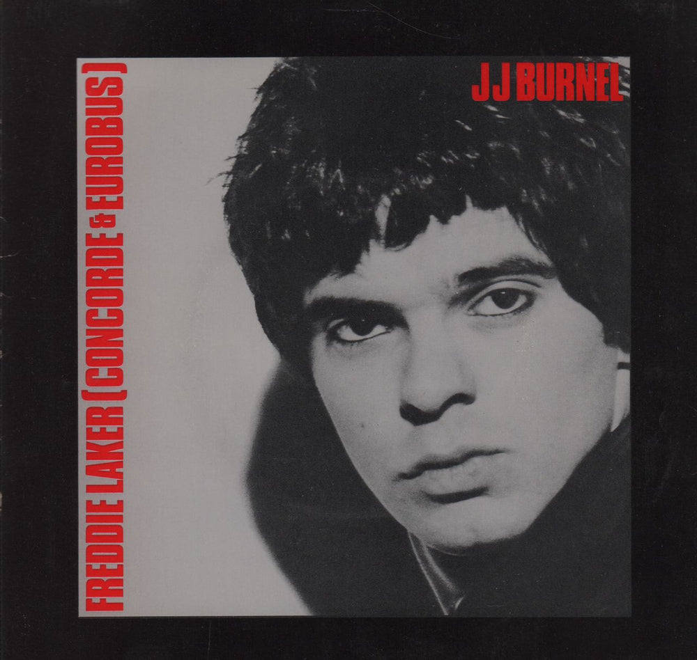 Jean Jacques Burnel Freddie Laker (Concorde & Eurobus) UK 7" vinyl single (7 inch record / 45) UP36500