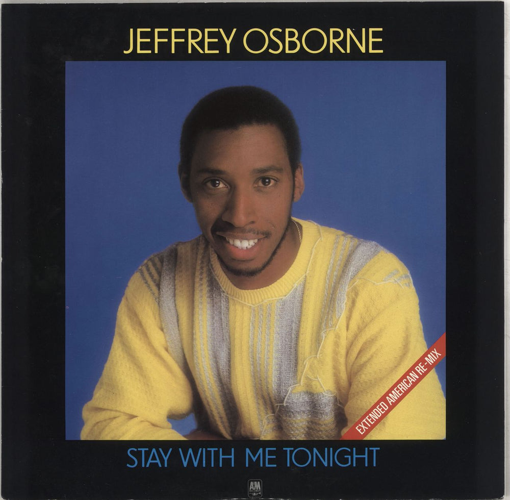 Jeffrey Osborne Stay With Me Tonight UK 12" vinyl single (12 inch record / Maxi-single) AMX157