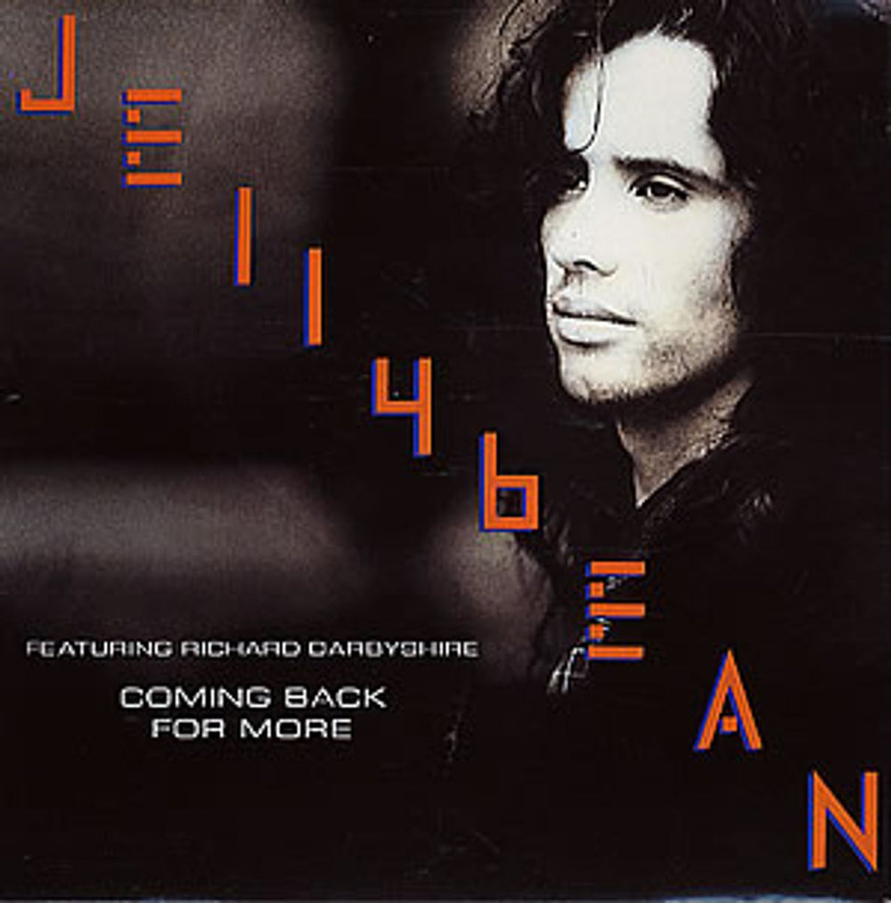 Jellybean Coming Back For More UK 7" vinyl single (7 inch record / 45) JEL4