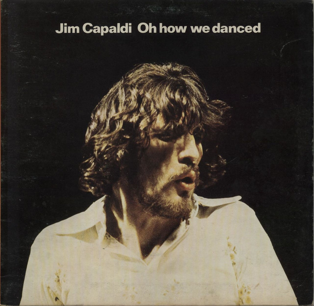 Jim Capaldi Oh How We Danced - 1st - EX UK vinyl LP album (LP record) ILPS9187