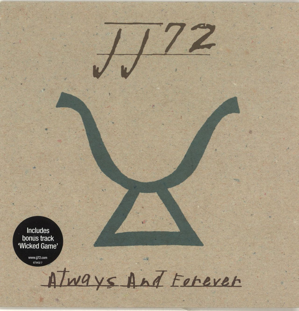 JJ72 Always And Forever UK 7" vinyl single (7 inch record / 45) 6734327