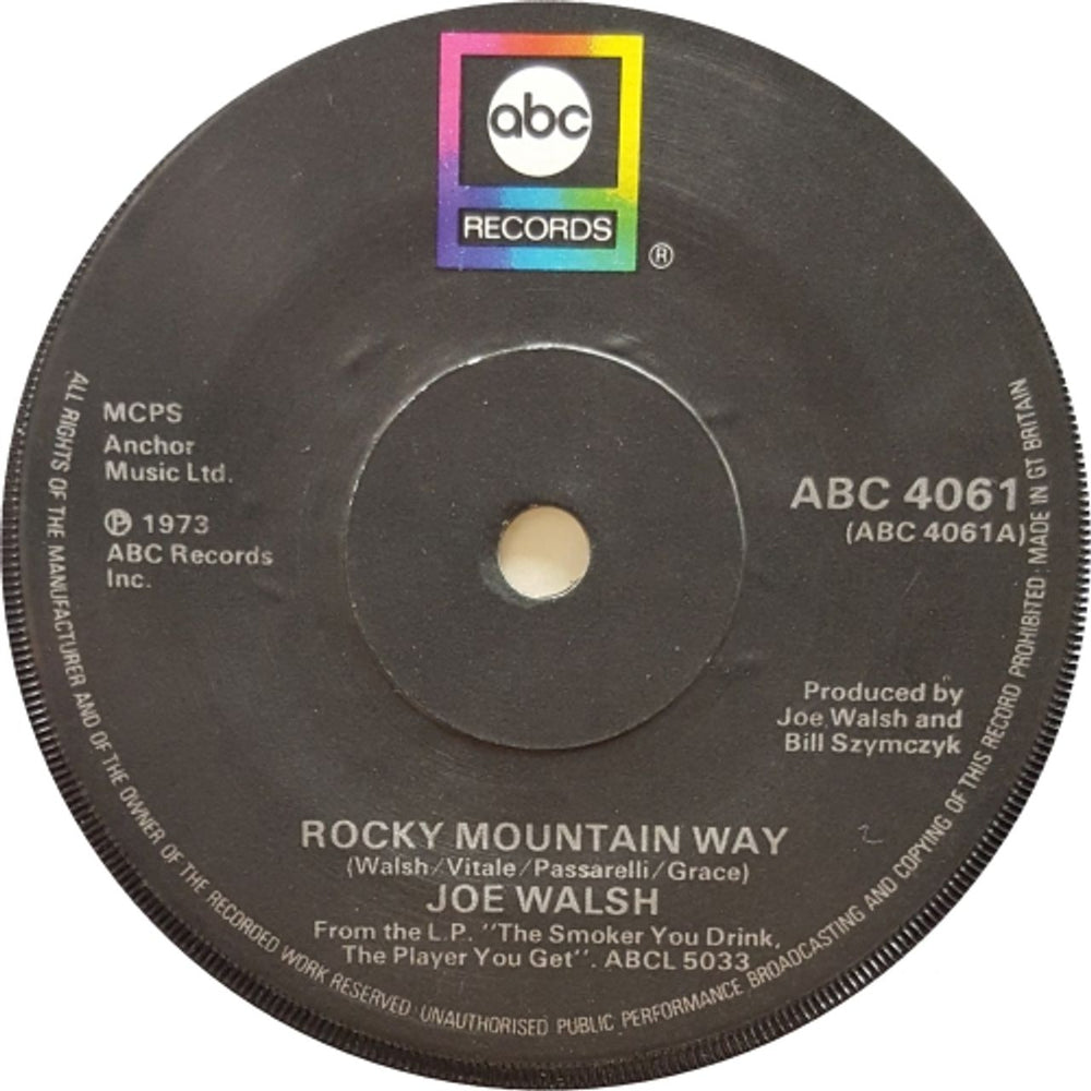 Joe Walsh Rocky Mountain Way - Solid UK 7" vinyl single (7 inch record / 45) ABC4061