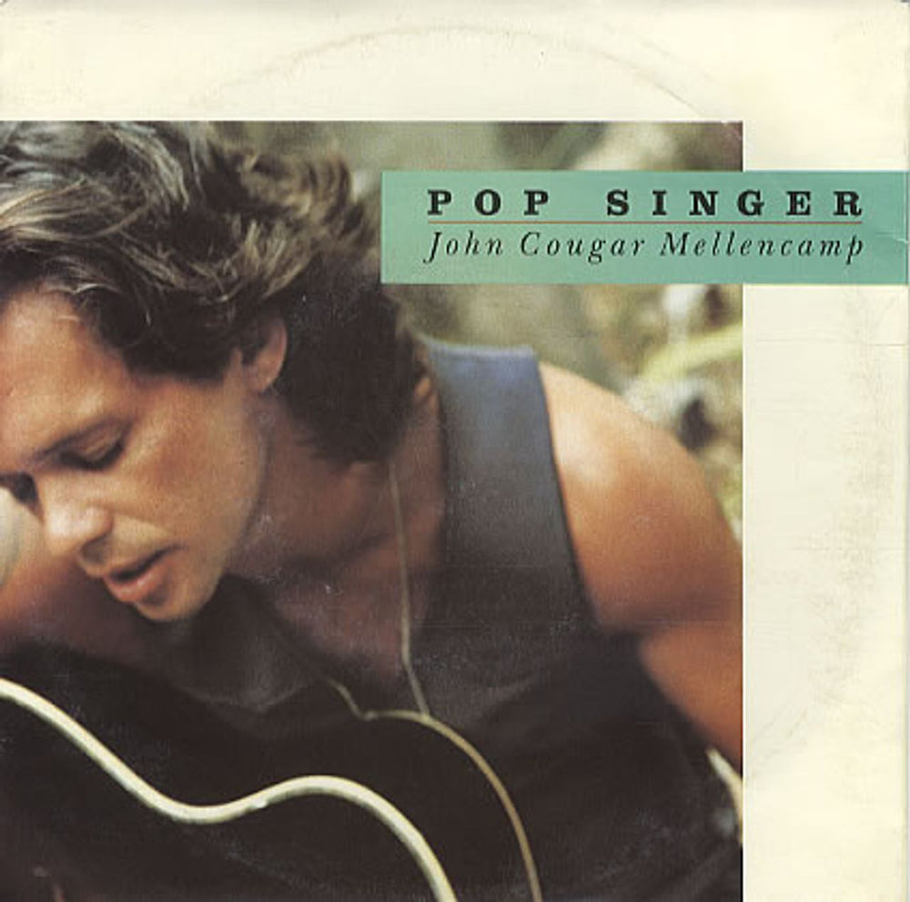 John Cougar Mellencamp Pop Singer Australian 7" vinyl single (7 inch record / 45) 874012-7