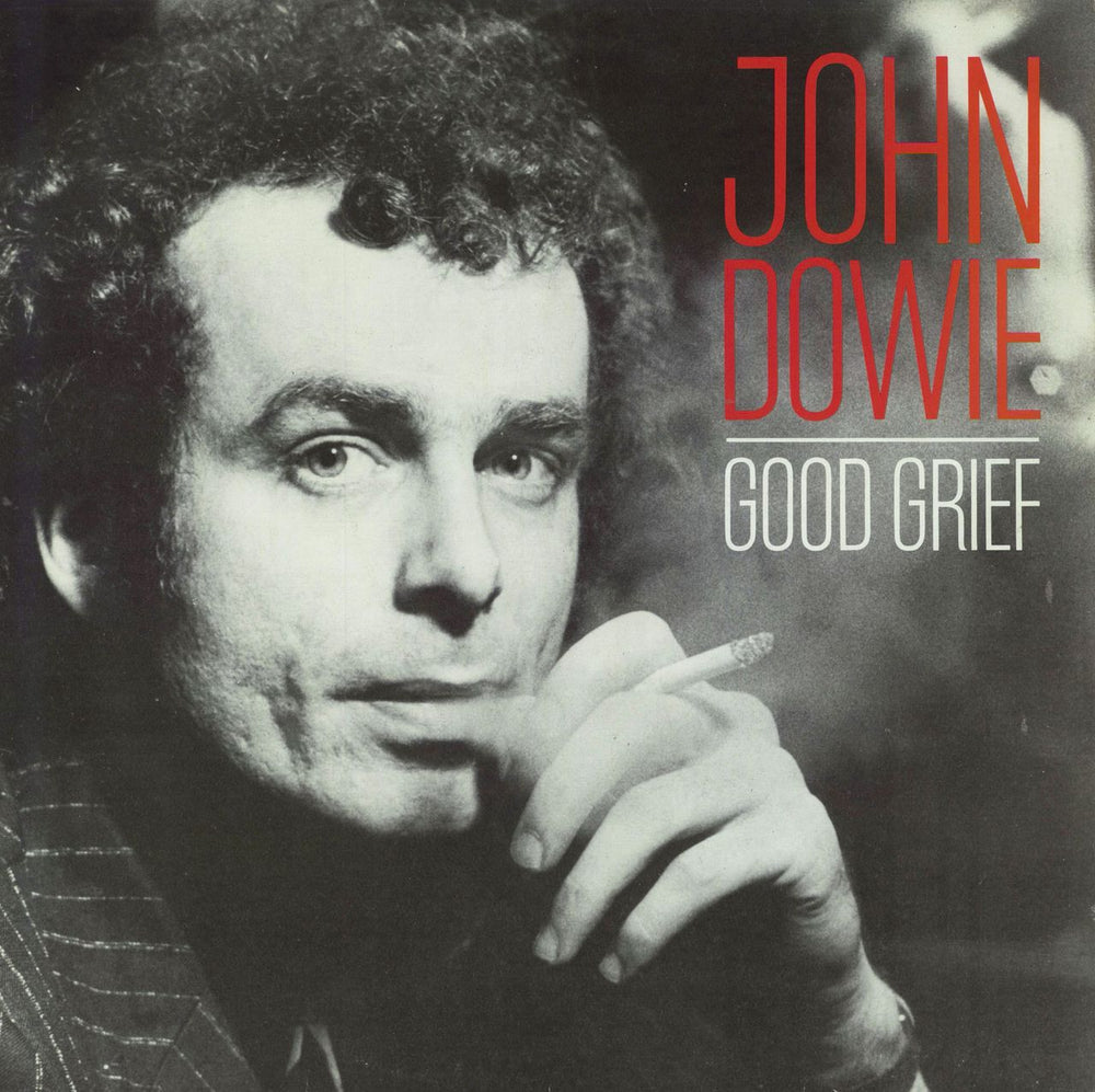 John Dowie Good Grief UK vinyl LP album (LP record) TIL1