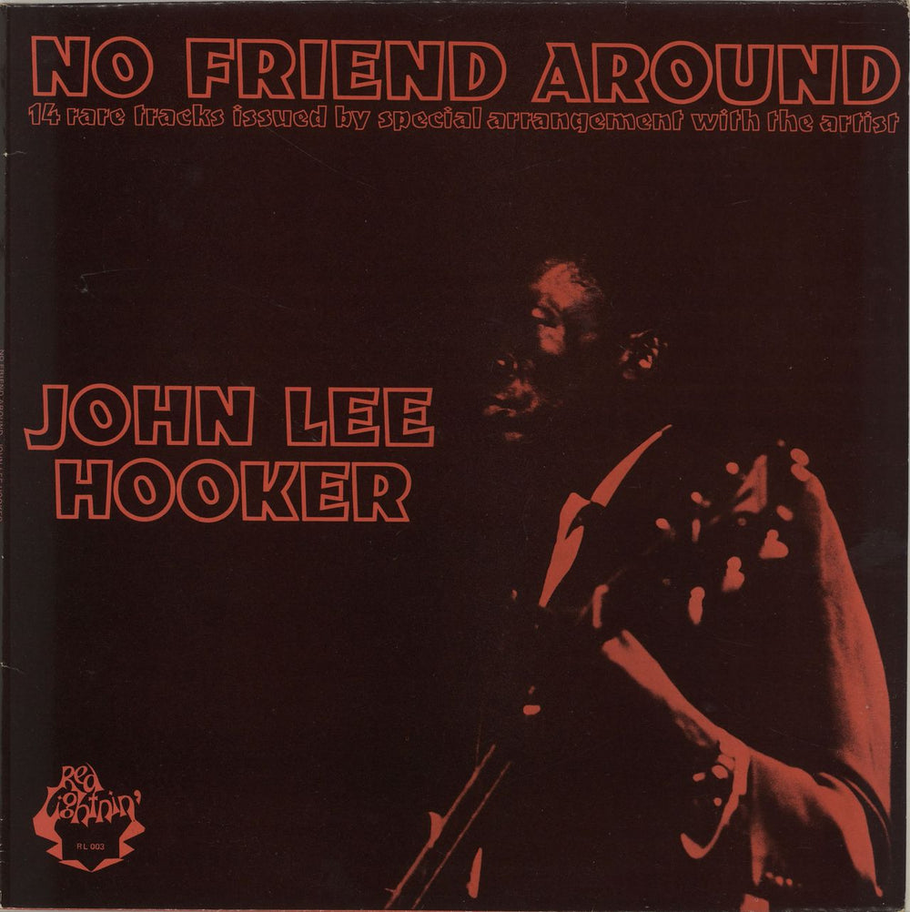 John Lee Hooker No Friend Around UK vinyl LP album (LP record) RL003