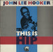 John Lee Hooker This Is Hip - EX UK vinyl LP album (LP record) CRB1004