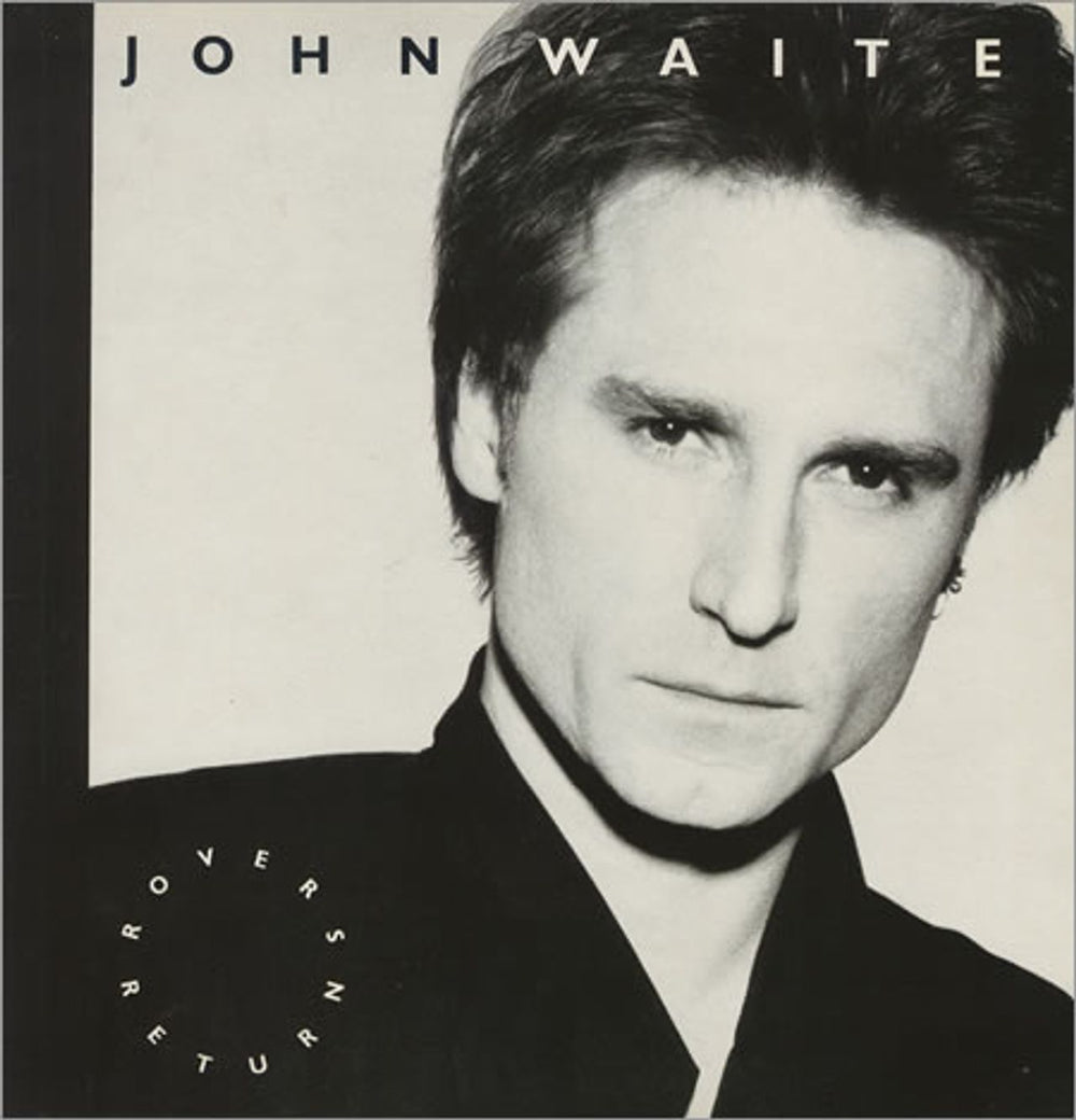 John Waite Rovers Return UK vinyl LP album (LP record) AML3121