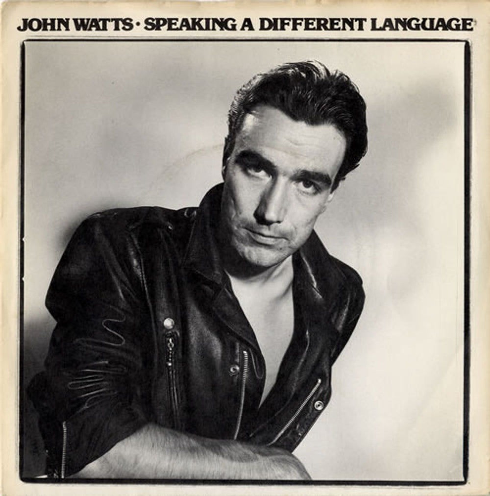 John Watts Speaking In A Different Language UK 7" vinyl single (7 inch record / 45) EMI5239