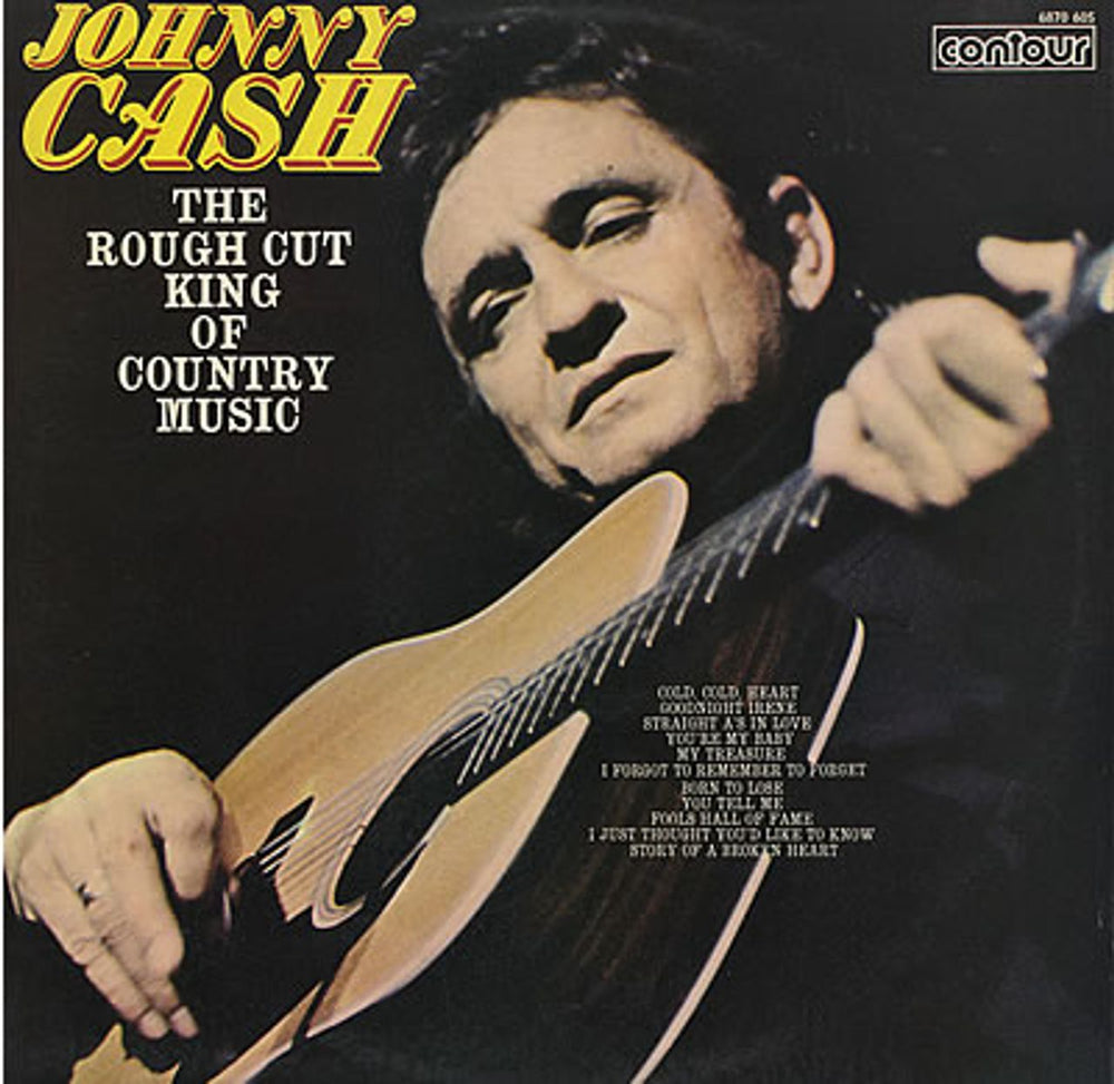 Johnny Cash The Rough Cut King Of Country UK vinyl LP album (LP record) 6870605