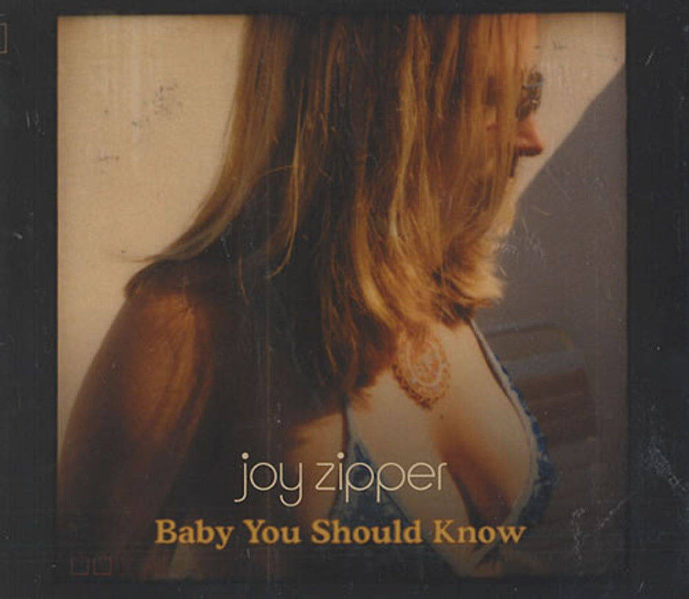 Joy Zipper Baby You Should Know UK CD single (CD5 / 5") 9866235