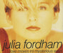 Julia Fordham Love Moves In Mysterious Ways UK CD single (CD5 / 5") YRCD73