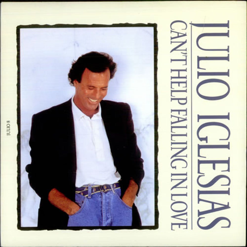 Julio Iglesias Can't Help Falling In Love UK 7" vinyl single (7 inch record / 45) JULIO8