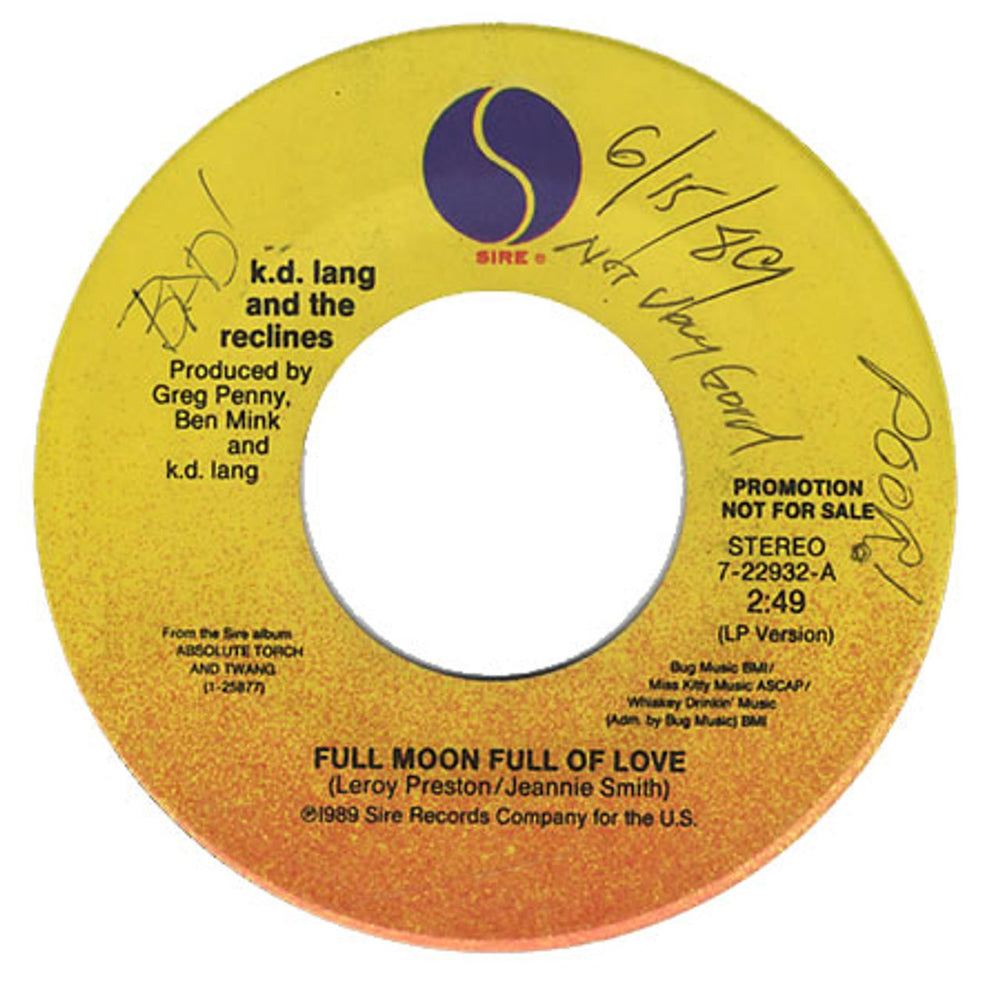 K.D. Lang Full Moon Full Of Love - No P/s + Writing On Label US Promo 7" vinyl single (7 inch record / 45) 7-22932-A