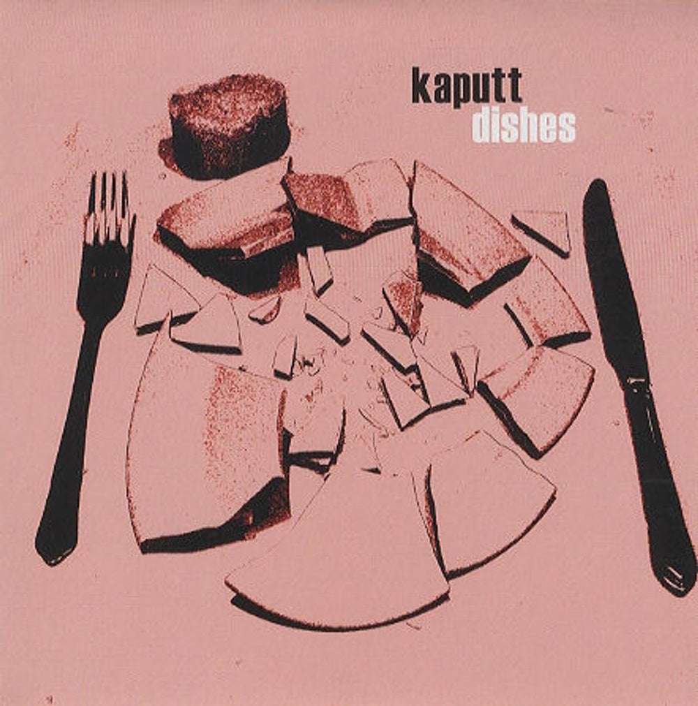 Kaputt Dishes UK 7" vinyl single (7 inch record / 45) NAS003