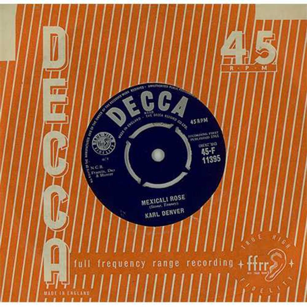 Karl Denver Mexicali Rose UK 7" vinyl single (7 inch record / 45) 45-F11395