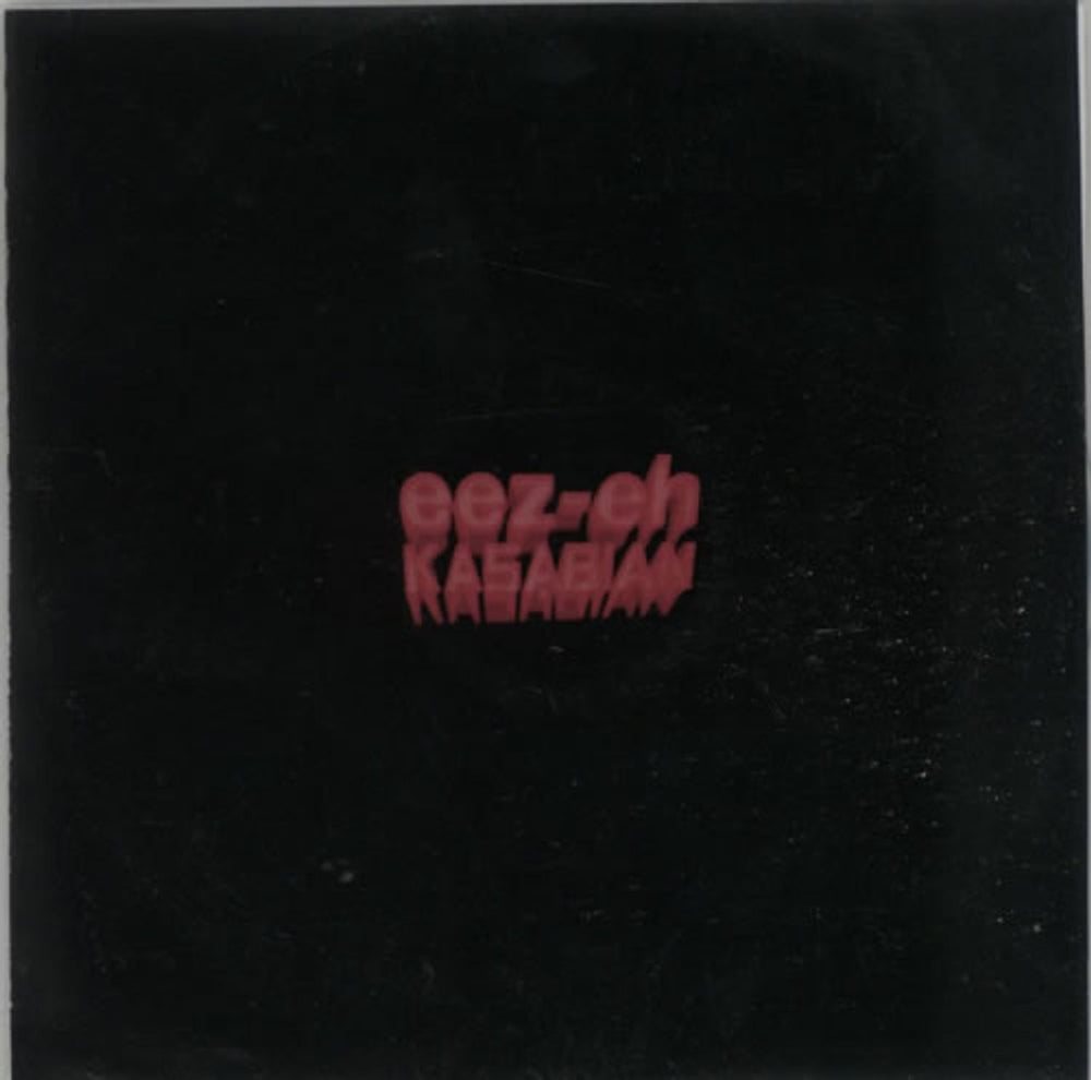 Kasabian Eez-Eh UK Promo CD-R acetate CD-R