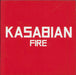 Kasabian Fire UK Promo CD single (CD5 / 5") 88697518352