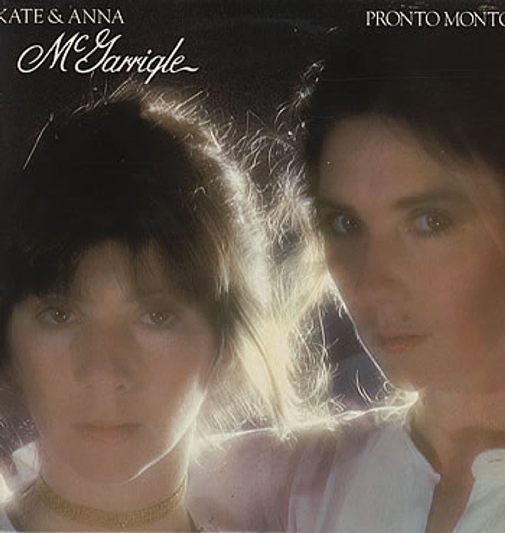 Kate & Anna McGarrigle Pronto Monto UK vinyl LP album (LP record) K56561