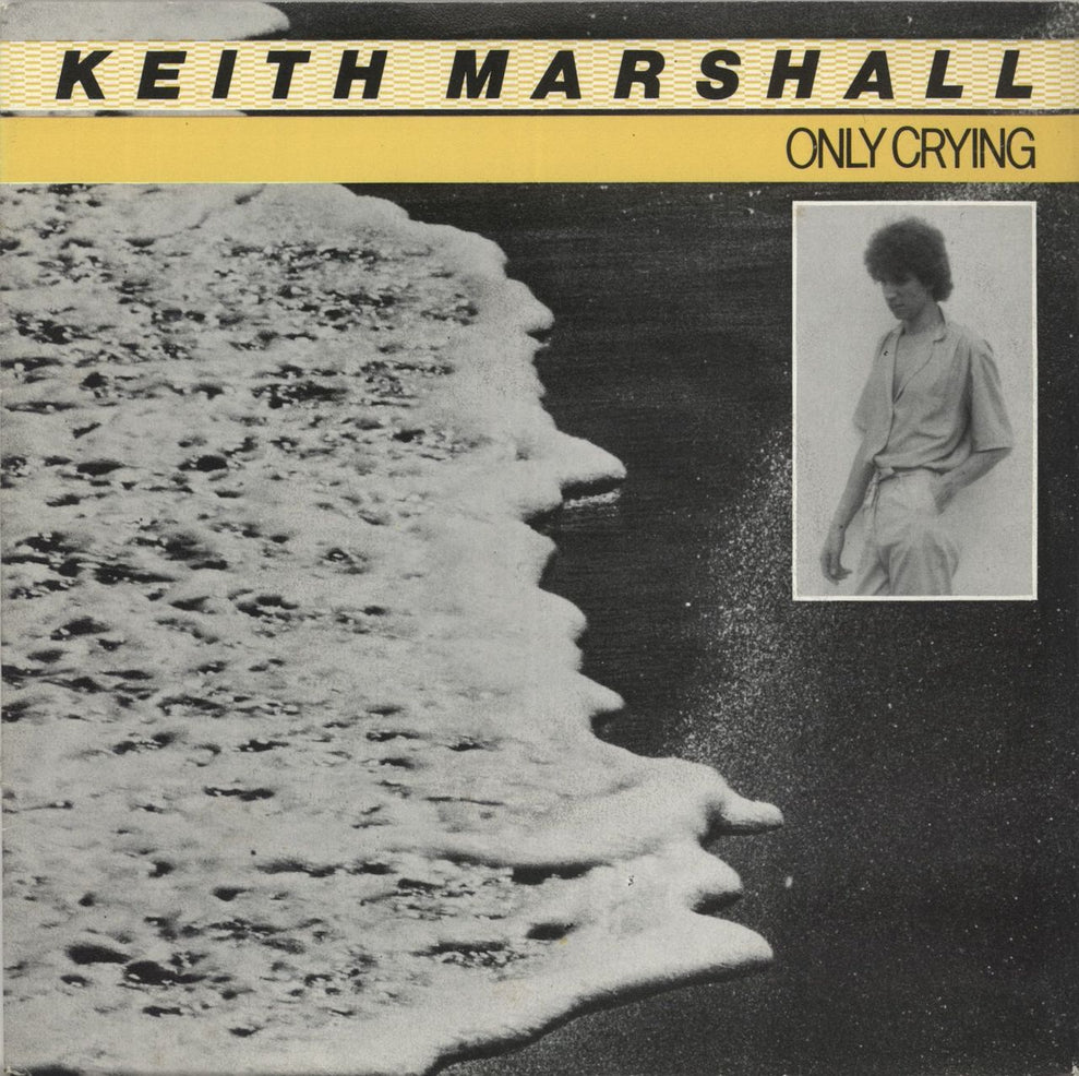 Keith Marshall Only Crying UK 7" vinyl single (7 inch record / 45) PIK2