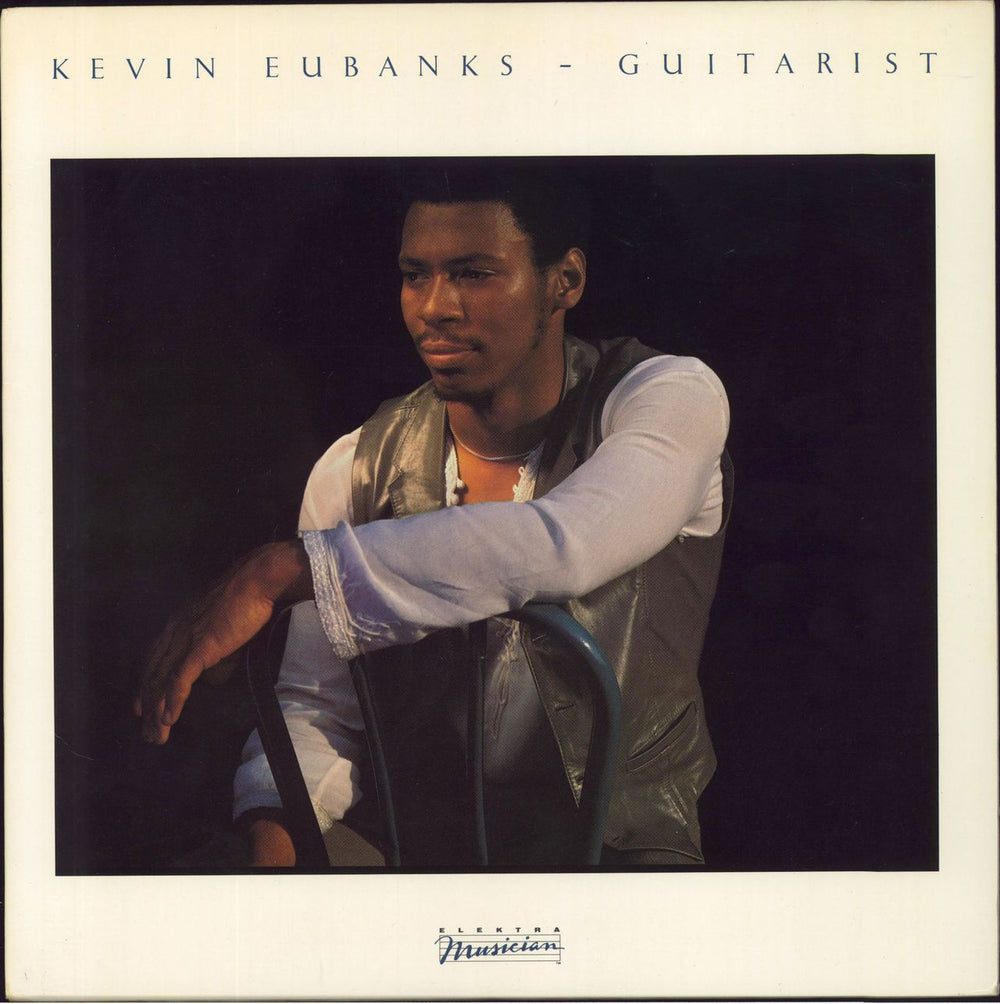 Kevin Eubanks Guitarist US vinyl LP album (LP record) 60213