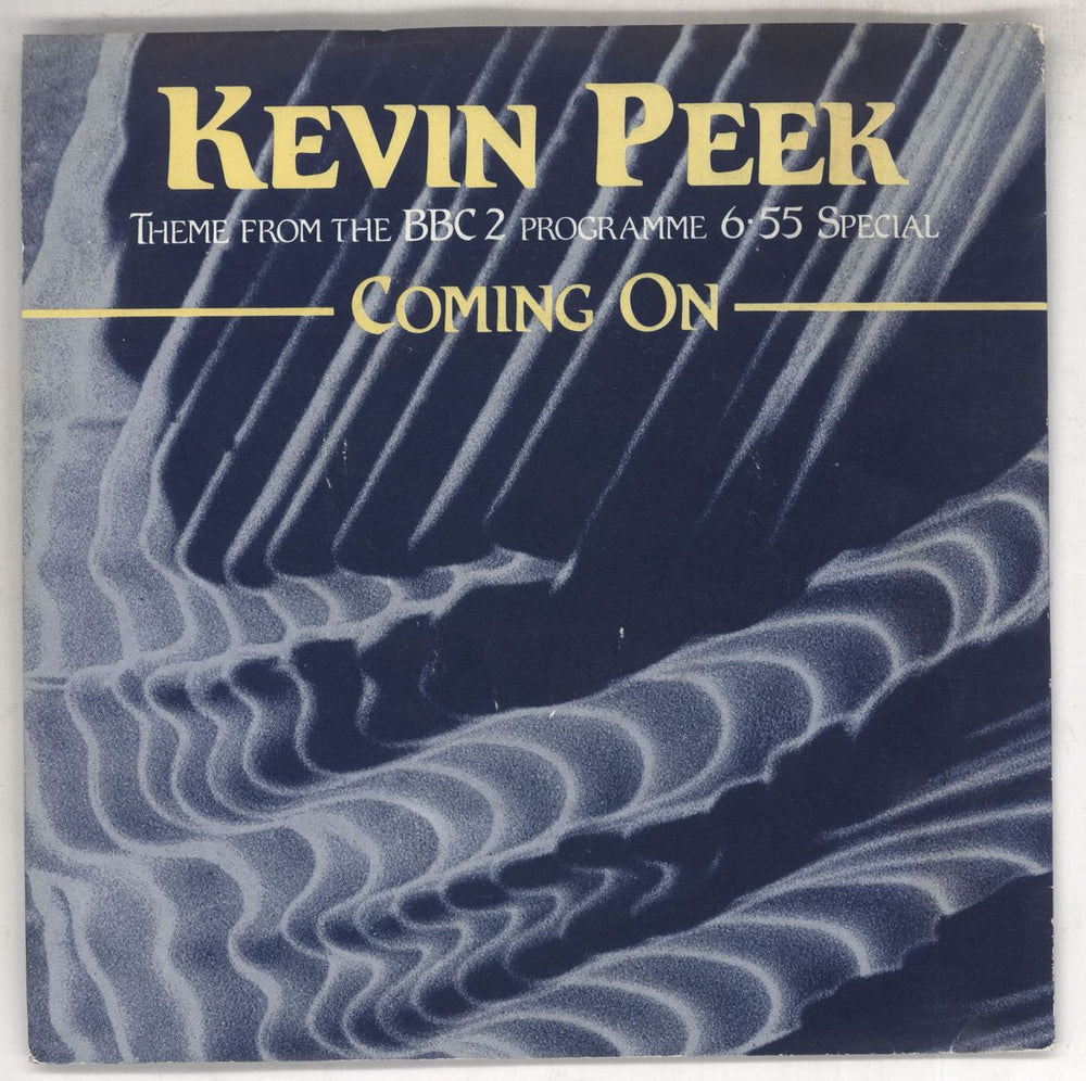 Kevin Peek Coming On UK 7" vinyl single (7 inch record / 45) ARO265