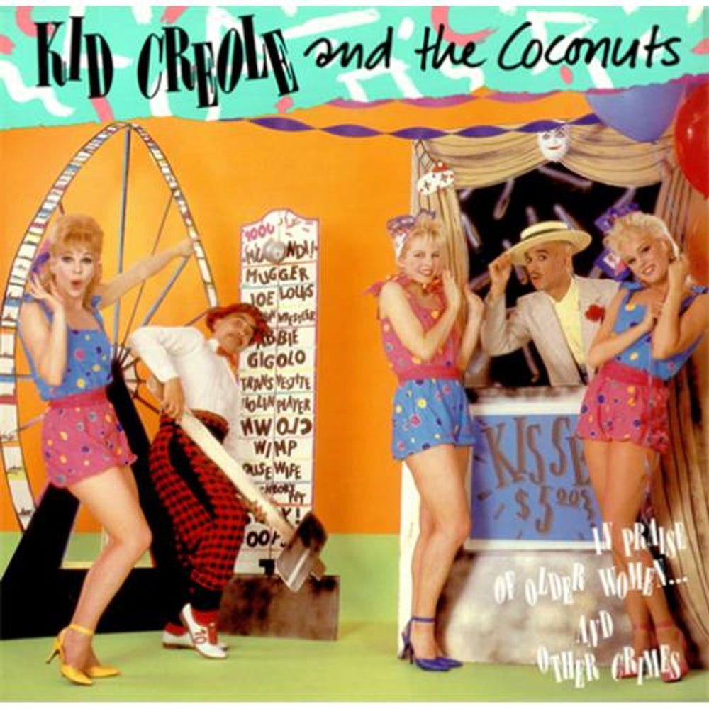 Kid Creole & The Coconuts In Praise Of Older Women...And Other Crimes UK vinyl LP album (LP record) WX19