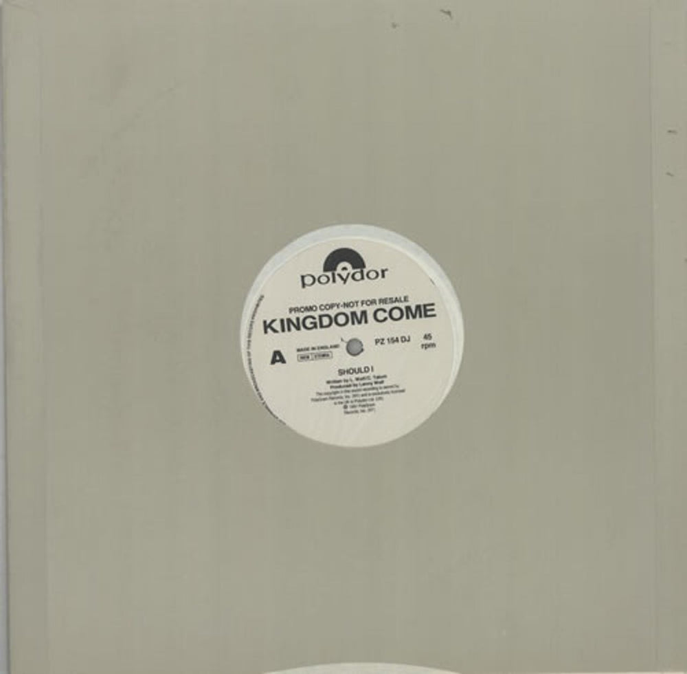 Kingdom Come (80s) Should I UK Promo 12" vinyl single (12 inch record / Maxi-single) PZ154DJ