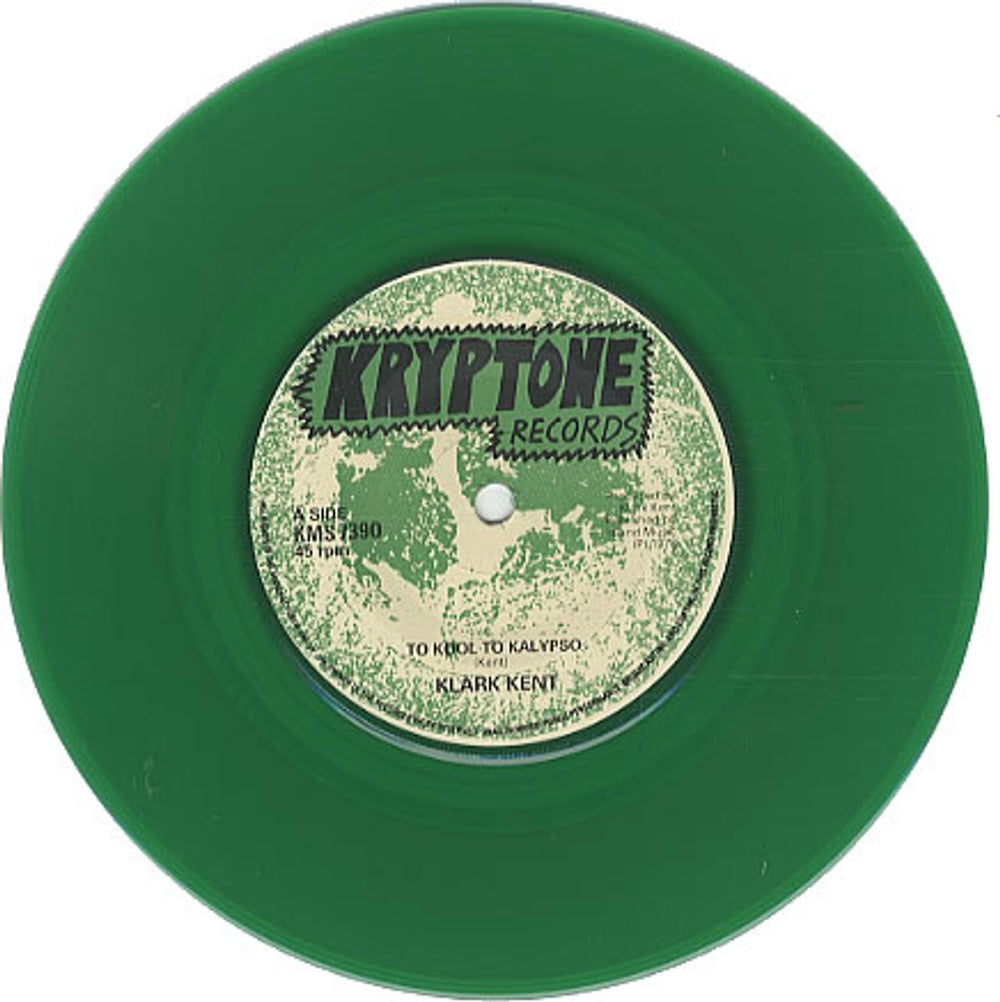 Klark Kent Too Kool To Kalypso - Green UK 7" vinyl single (7 inch record / 45) KLK07TO47582