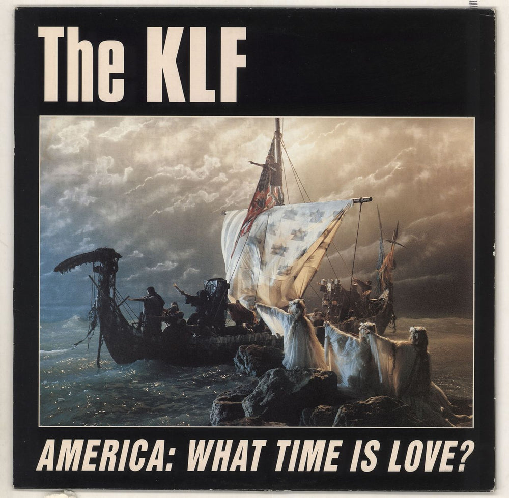 KLF America: What Time Is Love? UK 12" vinyl single (12 inch record / Maxi-single) KLFUSA4X