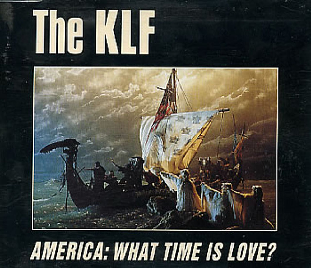 KLF America: What Time Is Love UK CD single (CD5 / 5") KLFUSA4CD