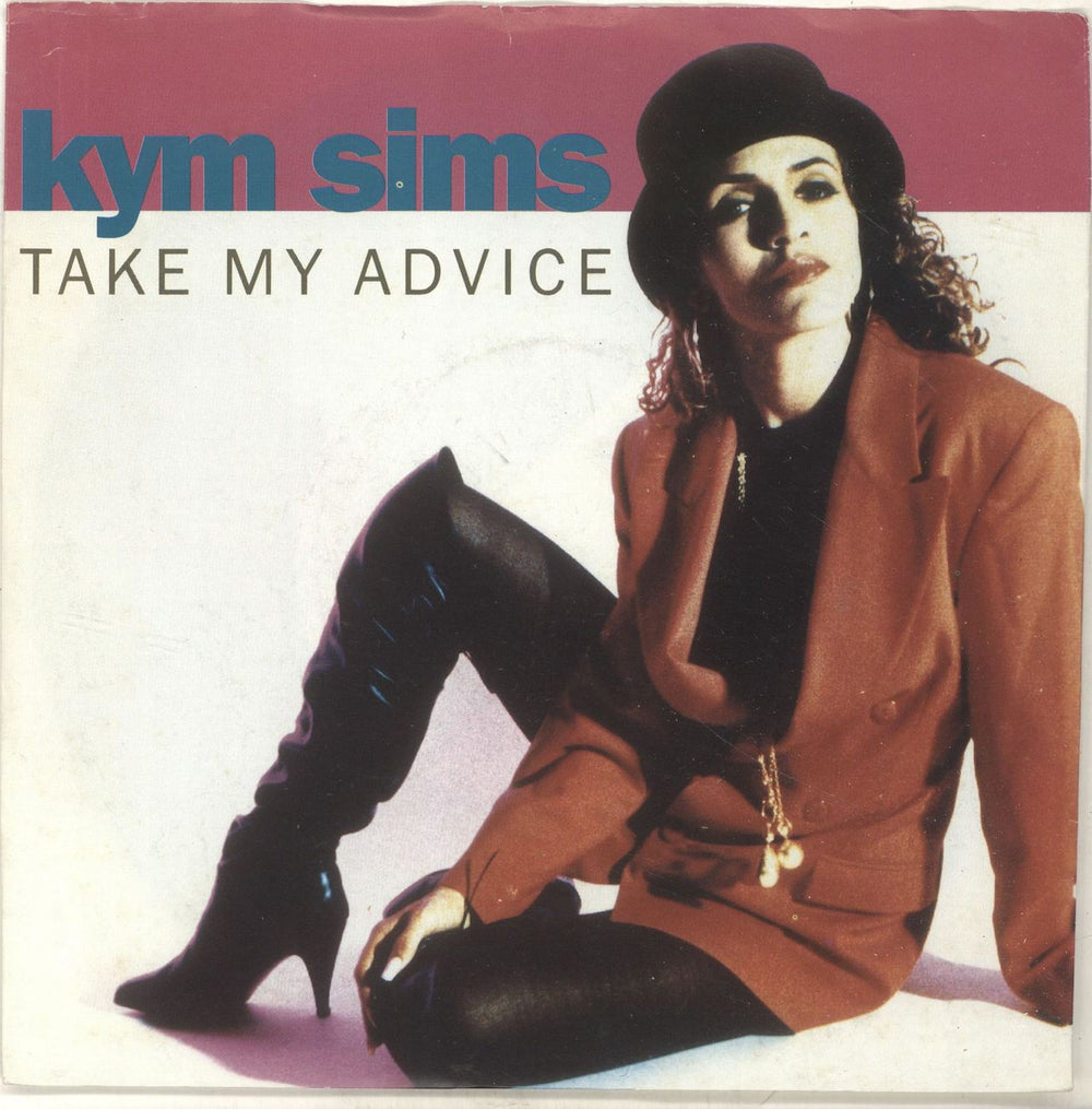 Kym Sims Take My Advice UK 7" vinyl single (7 inch record / 45) B8591