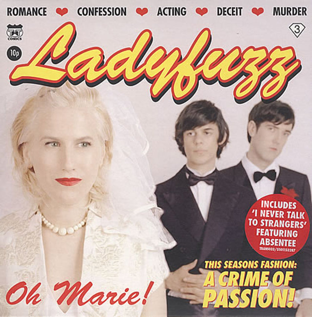 Ladyfuzz Oh Marie! - Yellow Vinyl UK 7" vinyl single (7 inch record / 45) TRANS033