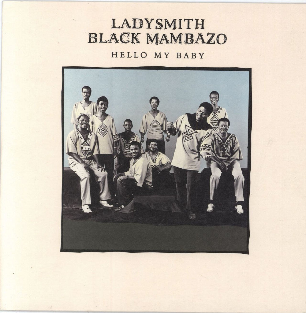 Ladysmith Black Mambazo Hello My Baby UK 7" vinyl single (7 inch record / 45) W8356