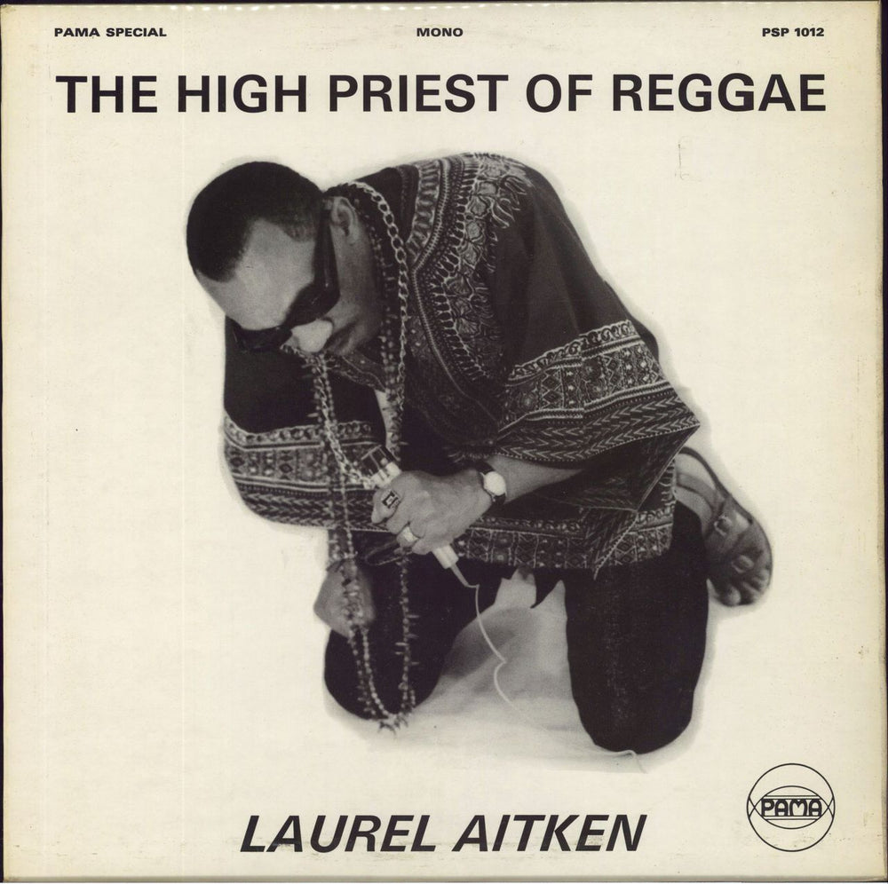 Laurel Aitken The High Priest Of Reggae UK vinyl LP album (LP record) PSP1012